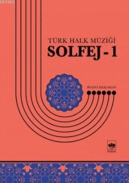 Solfej-1; Türk Halk Müziği