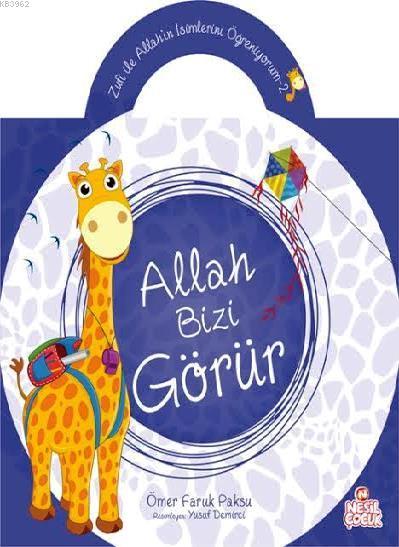 Zufi ile Allah'ın İsimlerini Öğreniyorum 2; Allah Bizi Görür