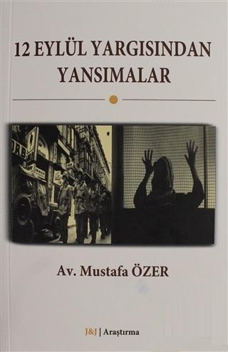 12 Eylül Yargısından Yansımalar