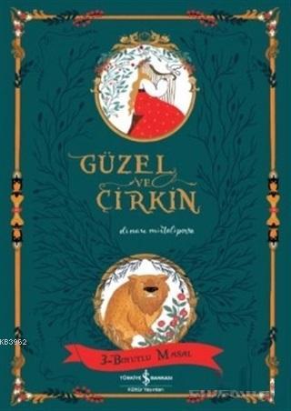 Güzel ve Çirkin - 3 Boyutlu Masal