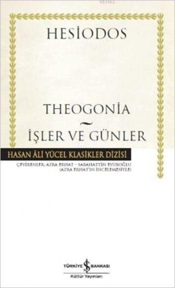 Theogonia - İşler ve Günler (Ciltli)