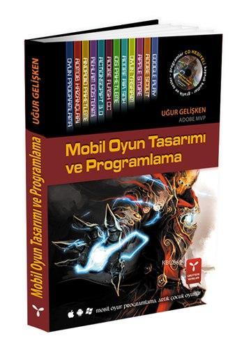 Mobil Oyun Tasarım ve Progralama; (DVD Hediyeli)