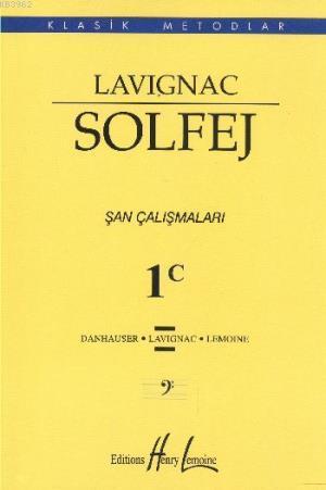 Lavignac Solfej 1C Şan Çalışmaları
