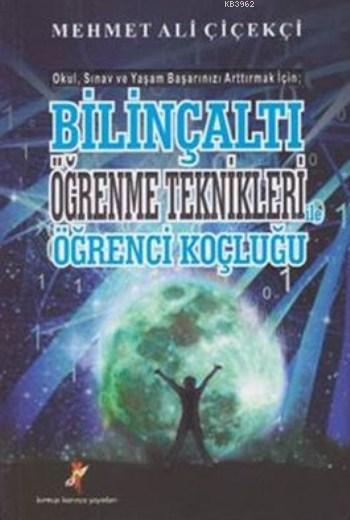 Bilinçaltı Öğrenme Teknikleri Öğrenci Koçluğu