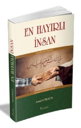 En Hayırlı İnsan