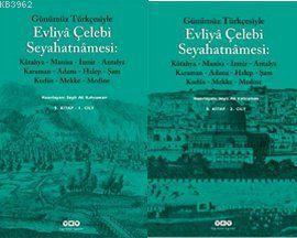 Günümüz Türkçesiyle Evliya Çelebi Seyahatnamesi 9. Cilt (2 Kitap Takım)