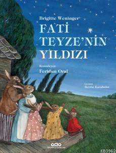 Fati Teyze'nin Yıldızı