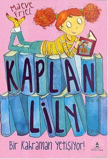 Kaplan Lily| Bir Kahraman Yetişiyor!