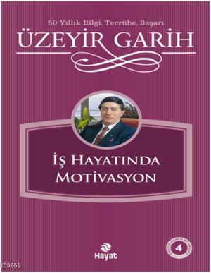 İş Hayatında Motivasyon