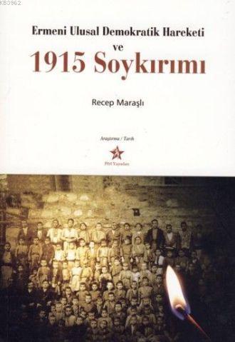 Ermeni Ulusal Denokratik Hareketi ve| 1915 Soykırımı