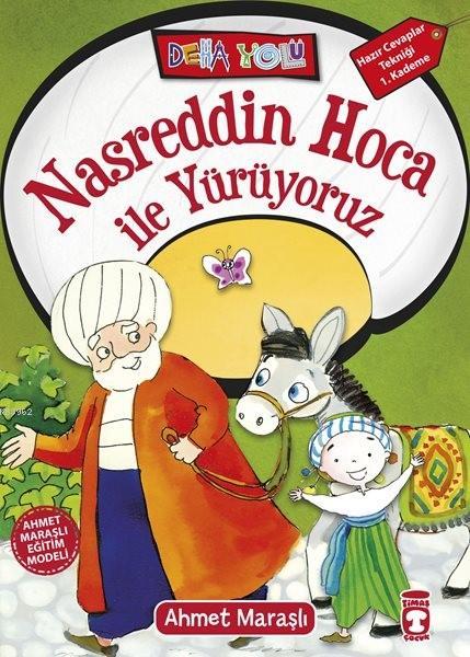 Nasreddin Hoca ile Yürüyoruz; +8 Yaş