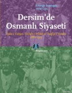 Dersimde Osmanlı Siyaseti
