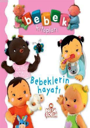 Bebeklerin Hayatı