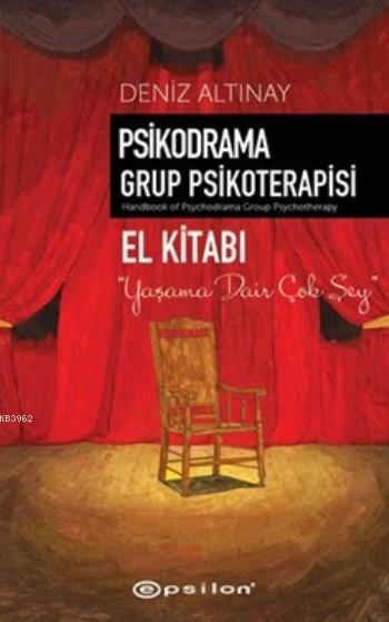 Psikodrama Grup Psikoterapisi; El Kitabı