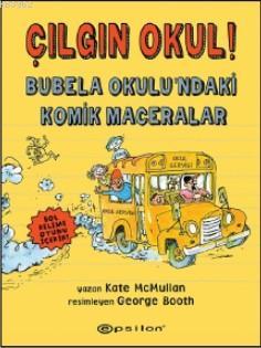 Çılgın Okul! – Bubela Okulu'ndaki Komik Maceralar