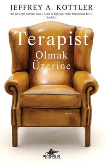 Terapist Olmak Üzerine