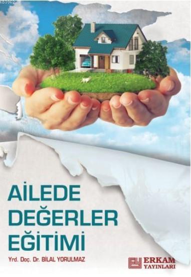 Ailede Değerler Eğitimi