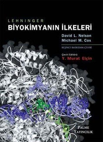 Biyokimyanın İlkeleri - Lehninger