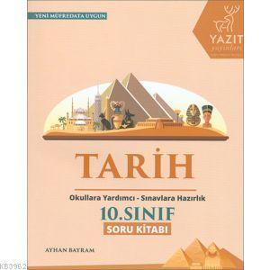 Yazıt Yayınları 10. Sınıf Tarih Soru Kitabı Yazıt 