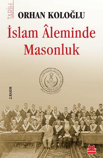 İslam Âleminde Masonluk