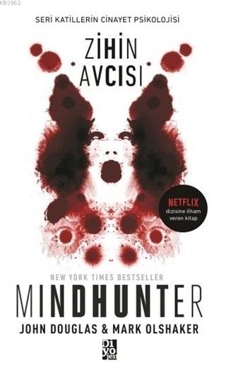 Zihin Avcısı - Mindhunter; Seri Katillerin Cinayet Psikolojisi