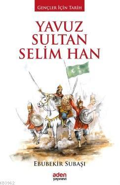 Yavuz Sultan Selim Han