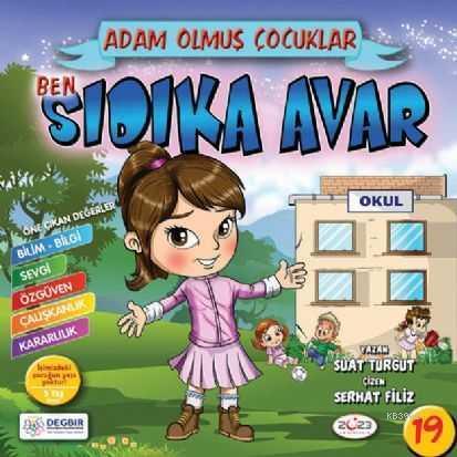 Adam Olmuş Çocuklar Serisi 19 Ben Sıdıka Avar