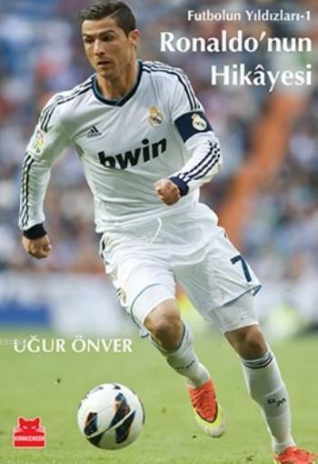 Ronaldo'nun Hikayesi; Futbolun Yıldızları-1