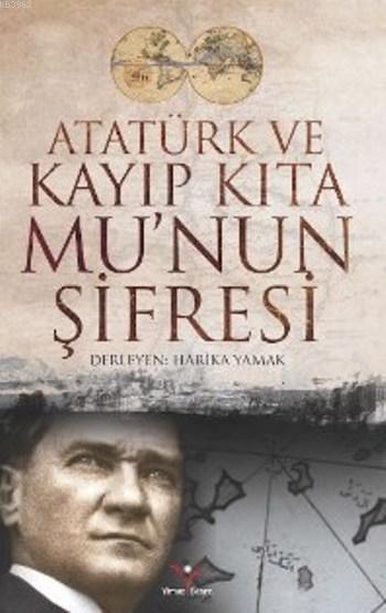 Atatürk Ve Kayıp Kıta Munun Şifresi