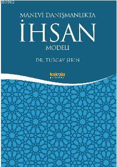 Manevi Danışmanlıkta İhsan Modeli