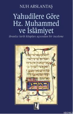 Yahudilere Göre Hz. Muhammed ve İslamiyet