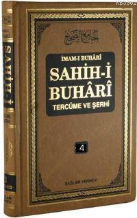 Sahih-i Buhari Tercüme ve Şerhi cilt 4; Hadis No: 2375 - 2976