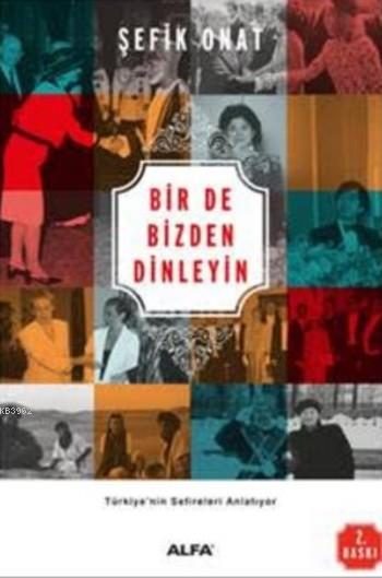 Bir De Bizden Dinleyin