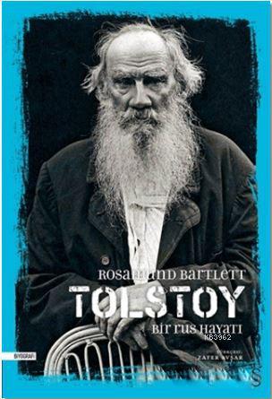 Tolstoy; Bir Rus Hayatı