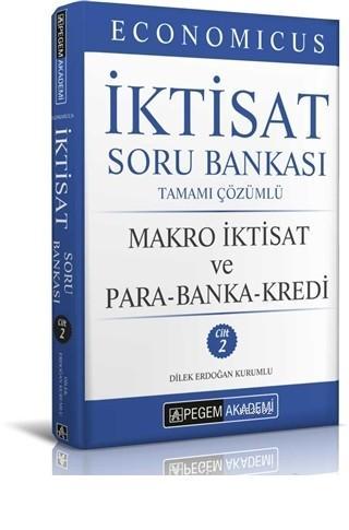 Economicus Makro İktisat Ve Para-Banka-Kredi Tamamı Çözümlü Soru Bankası Cilt 2