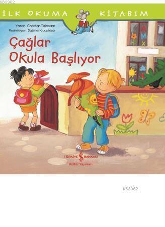 Çağlar Okula Başlıyor; İlk Okuma Kitabım