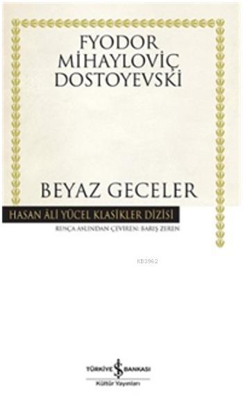 Beyaz Geceler (Ciltli)