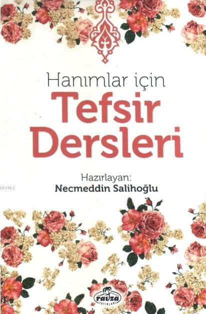 Hanımlar İçin Tefsir Dersleri