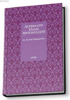 Alternatif Hadis Metodolojisi