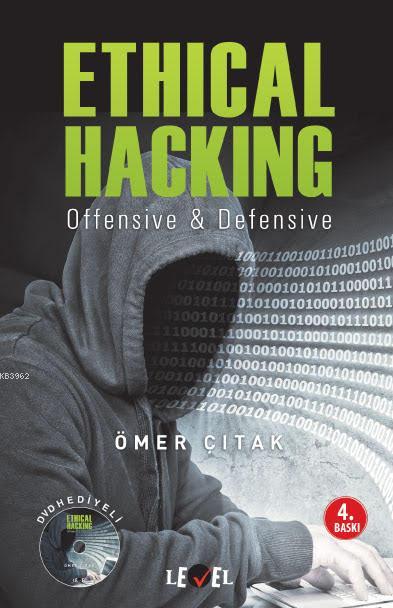 Ethical Hacking; Offensive&Defensive