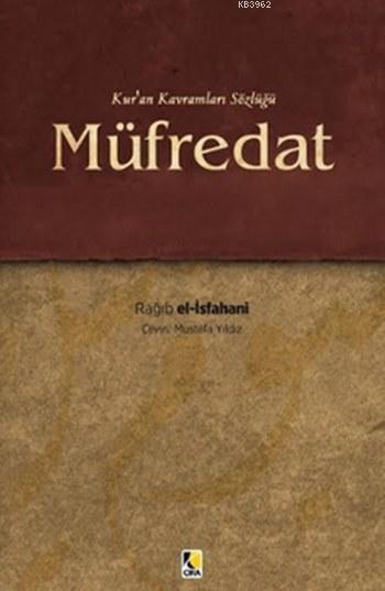 Müfredat Kur'an Kavramları Sözlüğü (Ciltli)