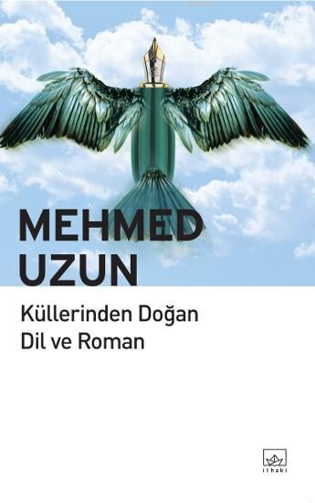 Küllerinden Doğan Dil ve Roman