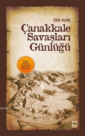 Çanakkale Savaşları Günlüğü