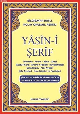 Yasin-i Şerif (Kod:015) (Cep Boy, Şamua); Türkçe Okunuşlu, Bilgisayar Hatlı