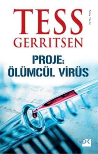 Proje: Ölümcül Virüs