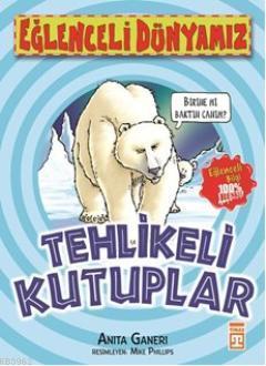 Tehlikeli Kutuplar