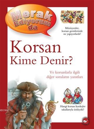 Merak Ediyorum da - Korsan Kime Denir?