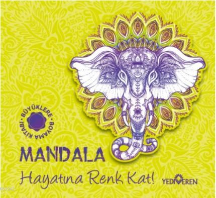 Mandala – Hayatına Renk Kat!