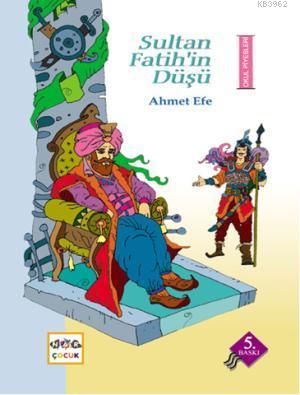 Sultan Fatih'in Düşü