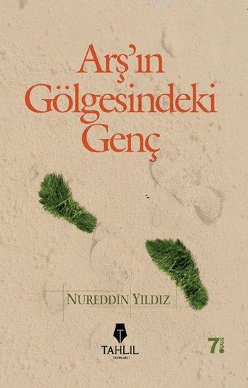 Arş'ın Gölgesindeki Genç